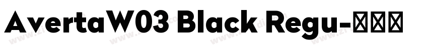 AvertaW03 Black Regu字体转换